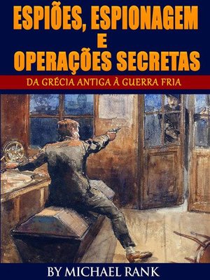 cover image of Espiões, Espionagem E Operações Secretas